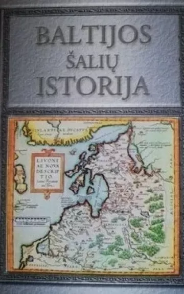 Baltijos šalių istorija - Z. Kiaupa, ir kiti , knyga