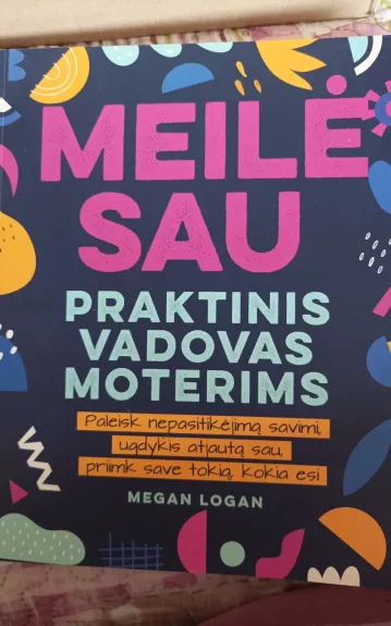 Meilė sau - Megan Logan, knyga