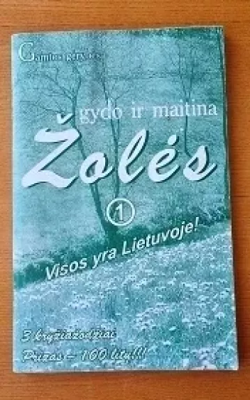 Gydo ir maitina žolės