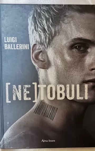 Netobuli - Luigi Ballerini, knyga