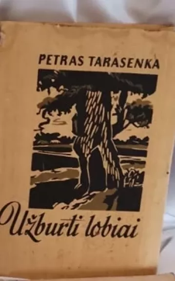 Užburti lobiai - Petras Tarasenka, knyga