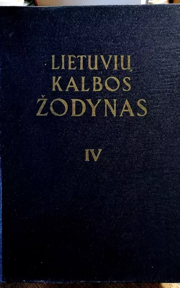 Lietuvių kalbos žodynas (IV tomas)