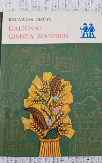 Galiūnai gimsta šiandien