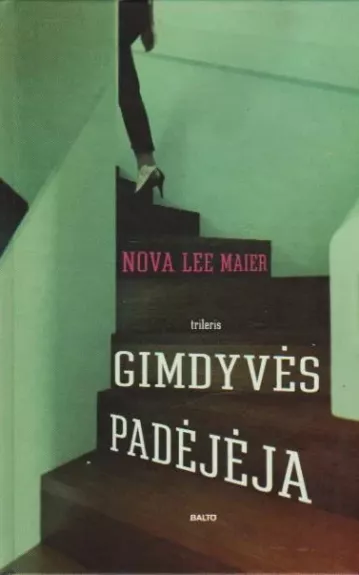 Gimdyvės padėjėja - Nova Lee Maier, knyga