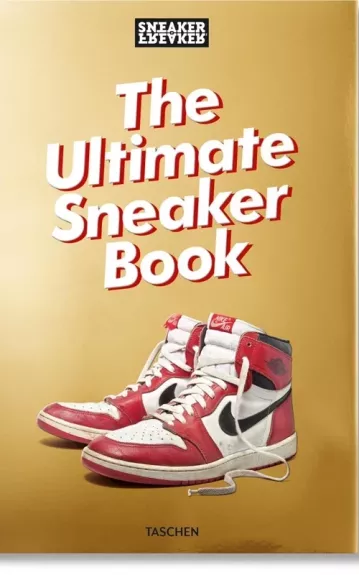 The Ultimate Sneaker Book