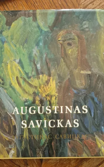 Reprodukcijų albumas - Augustinas Savickas, knyga 1