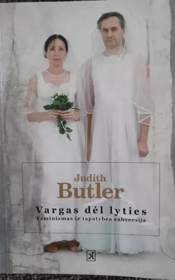 Vargas dėl lyties - Judith Butler, knyga