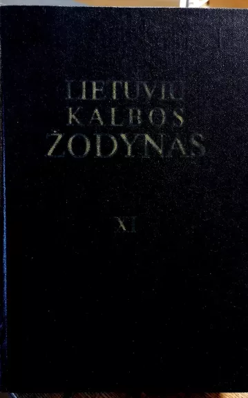 Lietuvių kalbos žodynas (XI tomas)