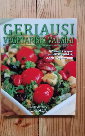 Geriausi vegetariški valgiai - Dalia Vaitkutė, knyga
