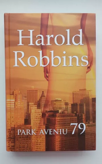 Park Aveniu 79 - Harold Robbins, knyga