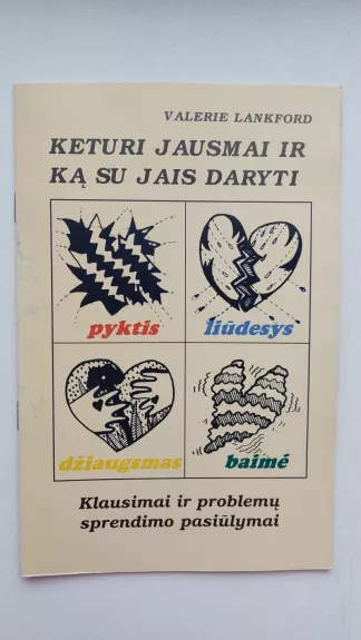 Keturi jausmai ir ką su jais daryti