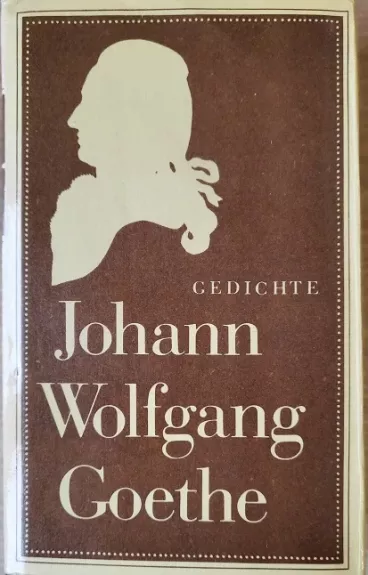 Gedichte - Johann Wolfgang Goethe, knyga