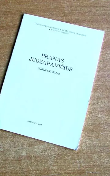 Pranas Juozapavičius Bibliografija
