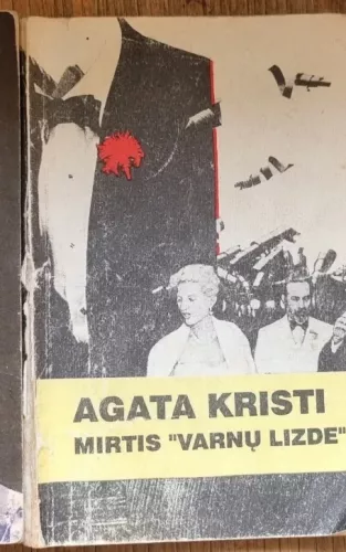 Pasimatymas su mirtimi Žmogžudystė Kale traukinyje Mirtis "Varnų lizde" - Agatha Christie, knyga