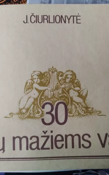30 dainelių mažiems vaikams
