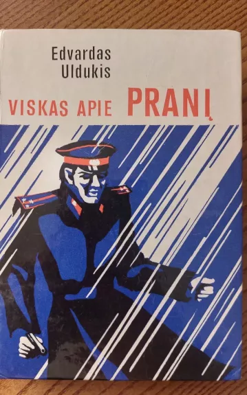 Viskas apie Pranį - Edvardas Uldukis, knyga 1