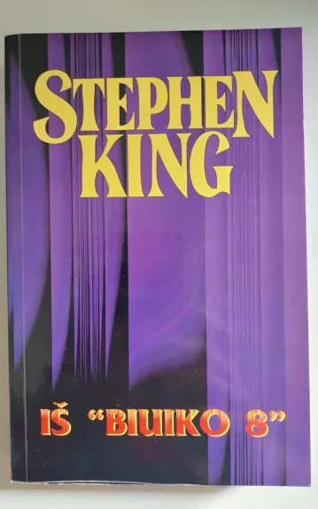 Iš "Biuiko 8" - Stephen King, knyga