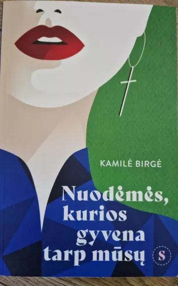 Nuodėmės, kurios gyvena tarp mūsų