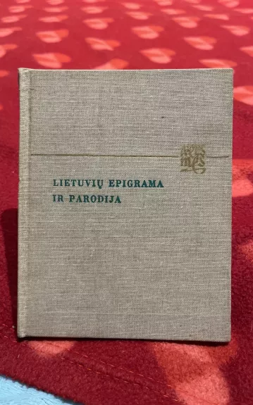 Lietuvių epigrama ir parodija - Autorių Kolektyvas, knyga