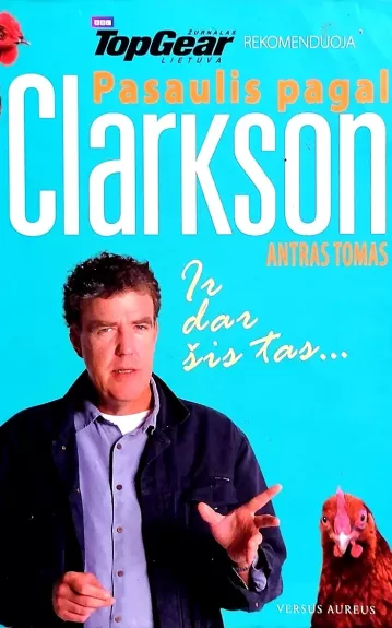 Pasaulis pagal Clarkson ir dar šis tas - Jeremy Clarkson, knyga