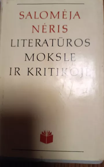 Salomėja Nėris literatūros moksle ir kritikoje