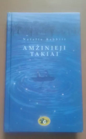 Amžinieji Takiai - Babbitt Natalie, knyga 1