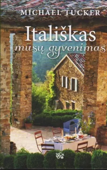 Itališkas mūsų gyvenimas