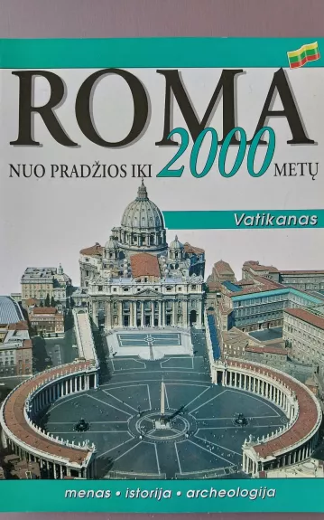 Roma nuo pradžios iki mūsų dienų ir Vatikanas - Lozzi Roma S.A.S Edizioni, knyga