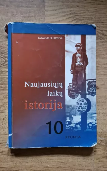 Naujausiųjų laikų istorija 10 - Algis Kasperavičius, knyga