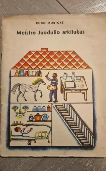 Meistro Juodulio arkliukas - Rudo Moricas, knyga