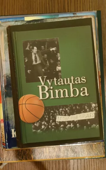 Vytautas Bimba - R. Naužemys, S.  Paukštys, J.  Vabuolas, knyga