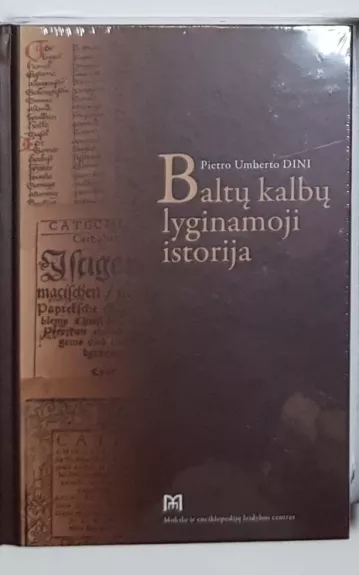 Baltų kalbų lyginamoji istorija - Pietro Umberto Dini, knyga
