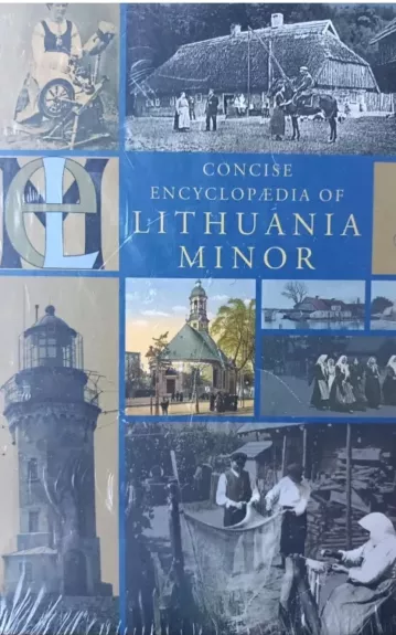 Concise encyclopedia of Lithuania Minor - Autorių Kolektyvas, knyga 1