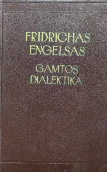 Gamtos dialektika - Frydrichas Engelsas, knyga