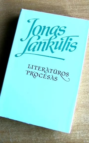 Literatūros procesas - Jonas Lankutis, knyga