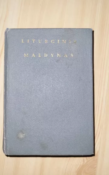 Liturginis maldynas - Autorių Kolektyvas, knyga