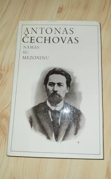 Namas su mezoninu - Antonas Čechovas, knyga