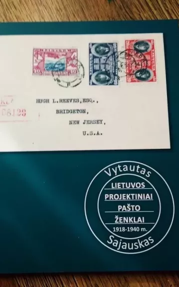 Lietuvos projektiniai pašto ženklai 1918 -1940 - Vytautas Sajauskas, knyga 1