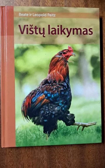 Vištų laikymas - Autorių Kolektyvas, knyga