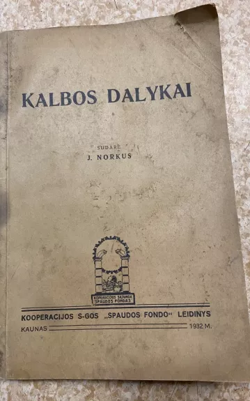 KALBOS DALYKAI - J. Norkus, knyga