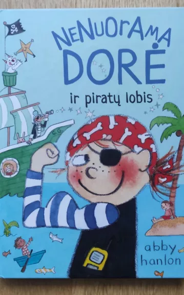Nenuorama Dorė ir piratų lobis