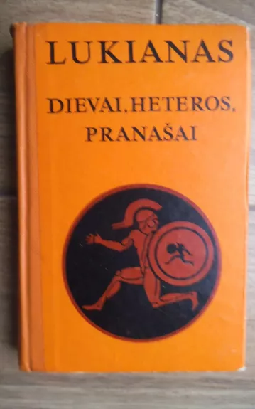 Dievai, Heteros, pranašai