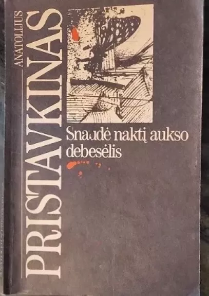 Snaudė naktį aukso debesėlis