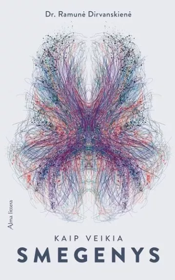 Kaip veikia smegenys - Dirvanskienė Ramunė, knyga