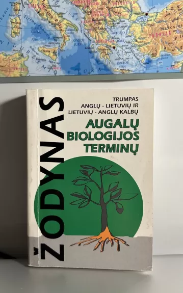 Augalų biologijos terminų žodynas (anglų-lietuvių ir lietuvių-anglų kalbų)