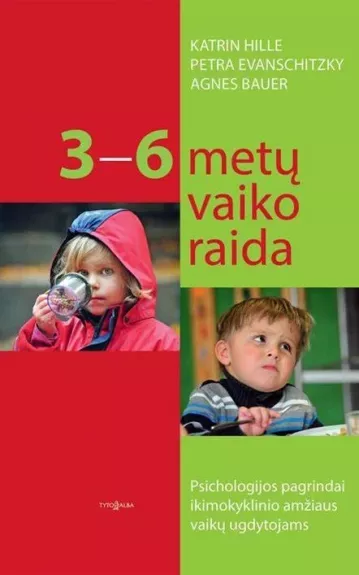 3-6 metų vaiko raida