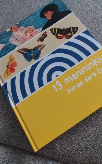 13 menininkių, kurias dera žinoti - Schumann Bettina, knyga