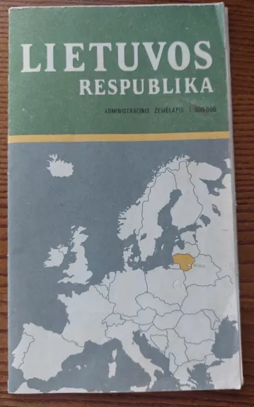Lietuvos Respublika. Administracinis žemėlapis