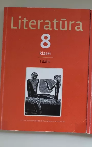 Literatūra 8 klasei I dalis - Jurga Dzikaitė ir kiti, knyga