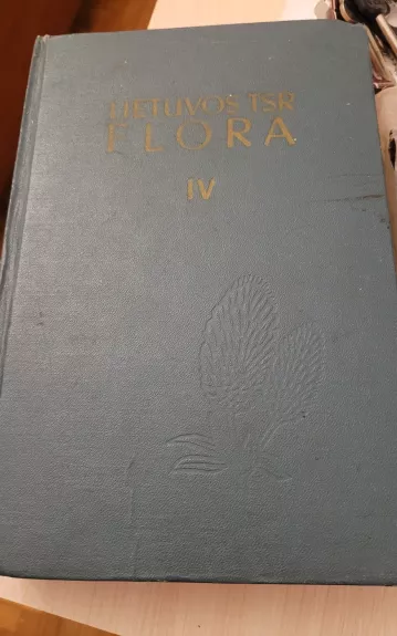 Lietuvos TSR flora IV Tomas